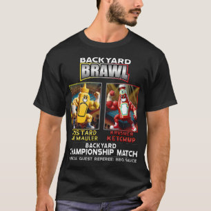 Achtertuin Brawl Condiment Wrestling T-shirt
