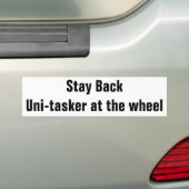 Achteruit blijven - Ik doe niet aan multitasking Bumpersticker (Op auto)