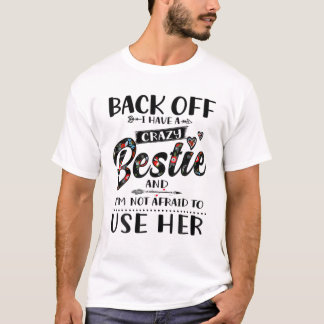 Achteruit heb ik een knappe grappige beste vriend t-shirt