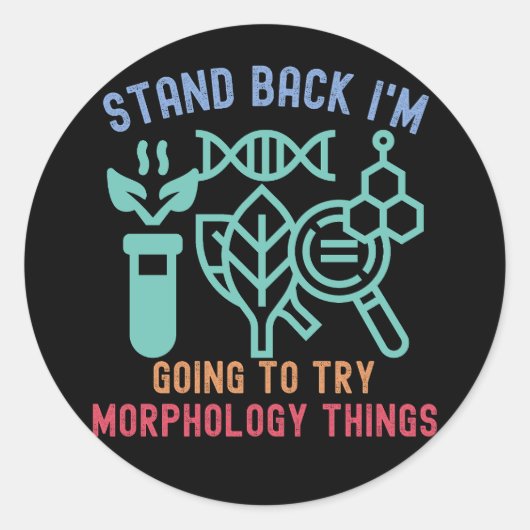 Achteruit, ik ga morfologische dingen proberen ronde sticker (Voorkant)