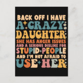 Achteruit Ik heb een gekke dochter, ze heeft woede Briefkaart (Voorkant)