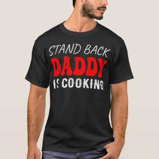 Achteruit papa kookt, grappig t-shirt