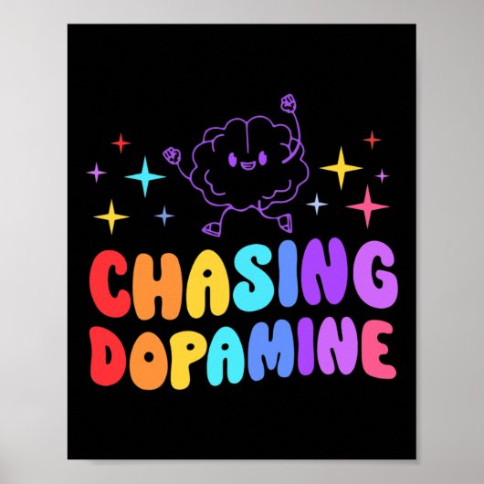 Achtervolging van dopamine geestelijke gezondheid  poster (Voorkant)