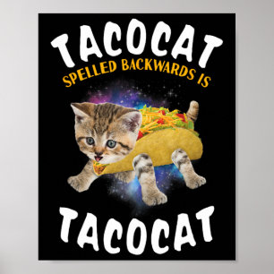Achterzijde met tacocat gespeld is tacocatkat en t poster