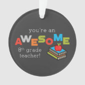 Achtste graad lerarenwaardering, Geweldige Ornament (voorkant)