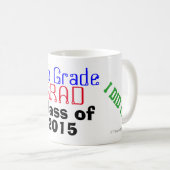 Achtste klas Afstuderen jaar heb ik het gedaan! Koffiemok (Voorkant rechts)