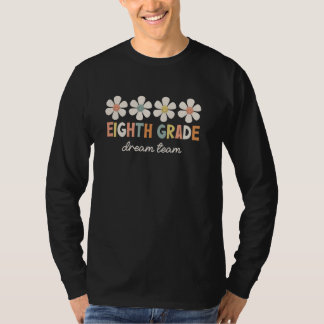 Achtste klas Dream Team Retro Terug naar school Te T-shirt