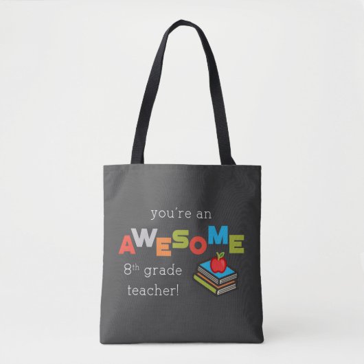 Achtste klas leraar waardering Geweldige Tote Bag (Voorkant)