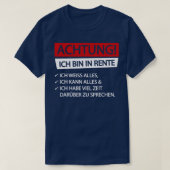 Achtung ich bin in rente wit t-shirt (Design voorkant)