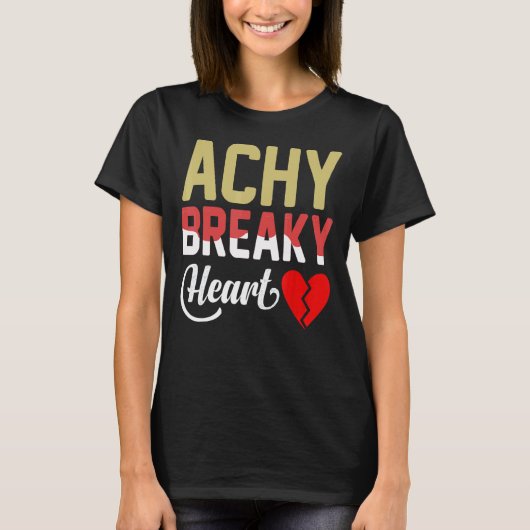 Achy Breaky Heart T-shirt (Voorkant)