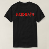 Acid Bath Band Logo Classic T-Shirt    (Design voorkant)