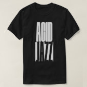acid jazz design t-shirt (Design voorkant)