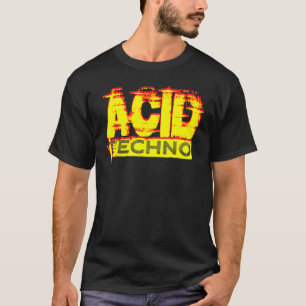 Acid Techno 303 Rave DJ Bassline Clubbing Festival T-shirt