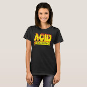 Acid Techno 303 Rave DJ Bassline Clubbing Festival T-shirt (Voorkant volledig)