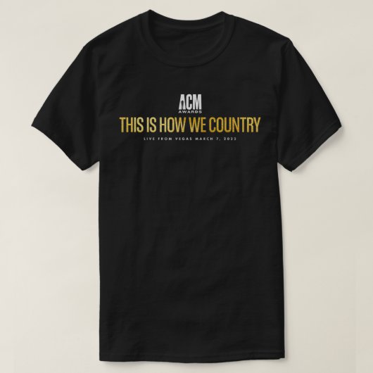 ACM Awards Dit is hoe we landen T-shirt (Design voorkant)