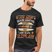 Acp omdat soms kort vet t-shirt (Voorkant)