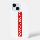Acquintance Stamp Case-Mate iPhone Case (Achterkant)