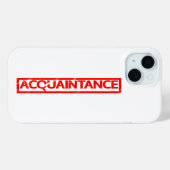 Acquintance Stamp Case-Mate iPhone Case (Achterkant (horizontaal))