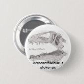 Acrocanthosaurus atokensis-toets ronde button 5,7 cm (Voorkant /achterkant)