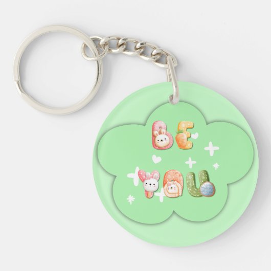 Acryl Sleutelhanger | Wees jezelf (Voorkant)