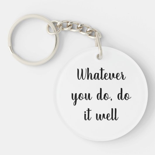 Acrylic Key-chain,Short Quotes key-chain Sleutelhanger (Voorkant)
