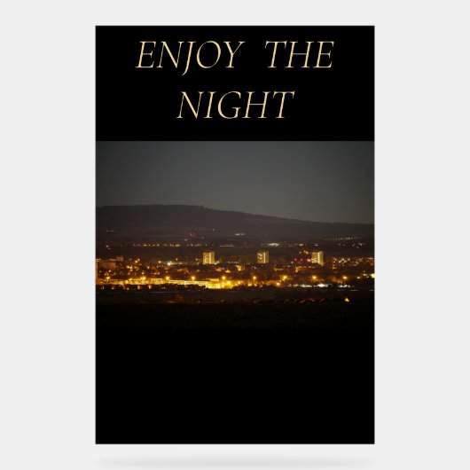 Acrylic Sign ENJOY THE NIGHT Acryl Bord (Voorkant)