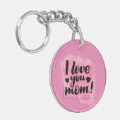 Acrylische Sleutelhanger "Ik hou van je moeder" (Voorkant Links)