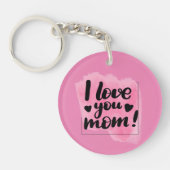 Acrylische Sleutelhanger "Ik hou van je moeder" (Voorkant)