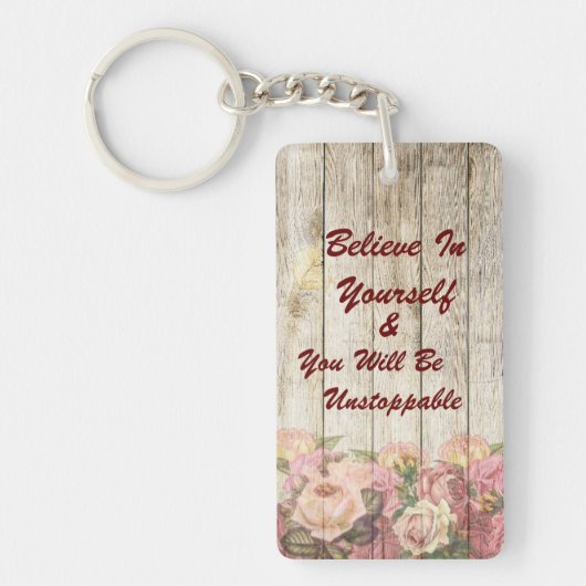 Acrylische Sleutelhanger Rozen geloven in jezelf (Voorkant)