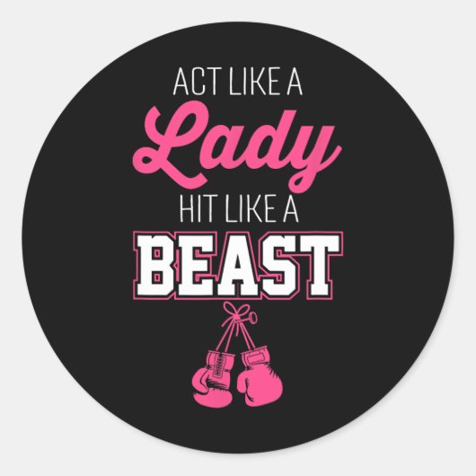 Act Als Een Dame Sla Als Een Baas Boksen Ronde Sticker (Voorkant)