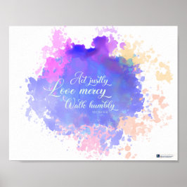 Act Justly Love Mercy Walk Humble (Micah 6:8) Poster
