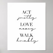 Act Justly Love Mercy Walk Humble Poster (Voorkant)