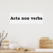 Acta non verba poster (Keuken)