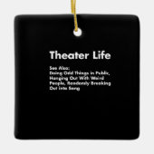 Acter Life, Funny Drama Actress Gifts Keramisch Ornament (Voorkant)