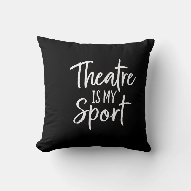 Acter S Actors Musical Actress is mijn sport Kussen (Voorkant)