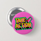 Actie ondernemen Activisme Pin roze geel & groen Ronde Button 5,7 Cm (Voorkant /achterkant)