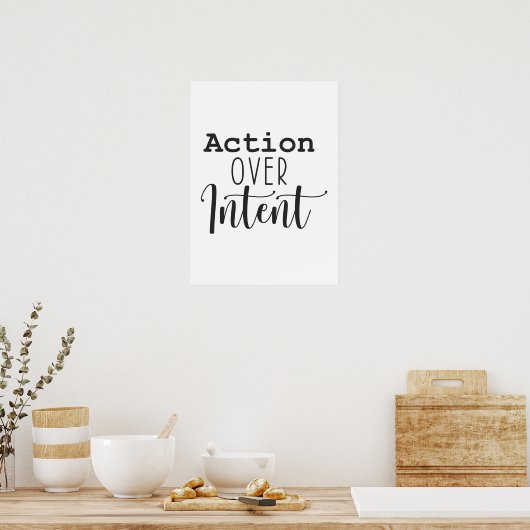 Actie over Intent - Hustle Succes Motivatie Poster (Keuken)