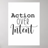 Actie over Intent - Hustle Succes Motivatie Poster (Voorkant)