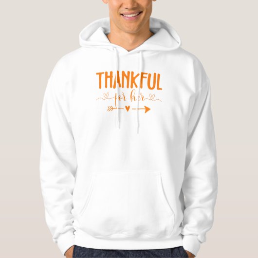 Actief Dankbaar voor haar, Thanksgiving Mannen Hoodie (Voorkant)