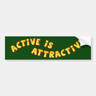Actief Is Aantrekkelijk Donkere Bumpersticker