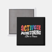 Actief monitoren als een baas staat testdag magneet (Voorkant / Achterkant)