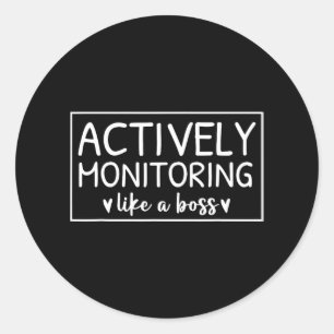 Actief monitoren als een BOSS-testdag voor lesgeve Ronde Sticker