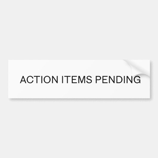 Actiepunten in behandeling | Weerbestendige vinyl Bumpersticker (Voorkant)