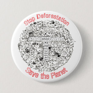 Actiesleus Stop Ontbossing Sla de Planeet Reddend Ronde Button 7,6 Cm