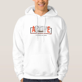 Actieve Modus Aan – Blijf Fit Blijf Bewegen Ontwer Hoodie