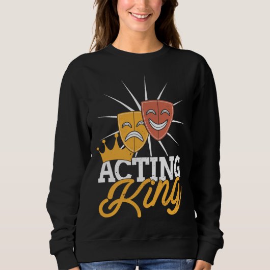 Acting King Actor Drama Theatre Performance Musica Trui (Voorkant)