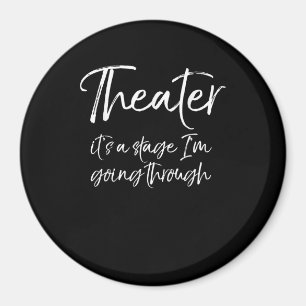 Acting Quote Acter Its A Stage I'm Going Through Magneet