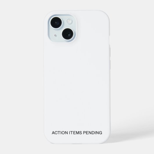 Action Items Pending | Heavy-Duty iPhone Case iPhone 15 Case (Achterkant)