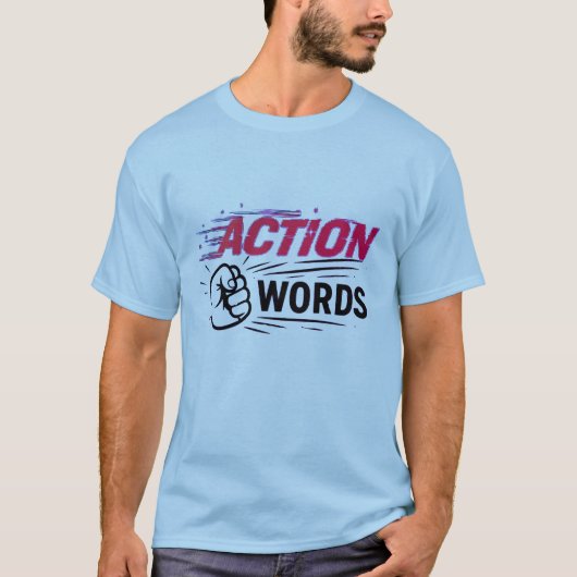 Action Over Words Motivational Fist Graphic T-shirt (Voorkant)