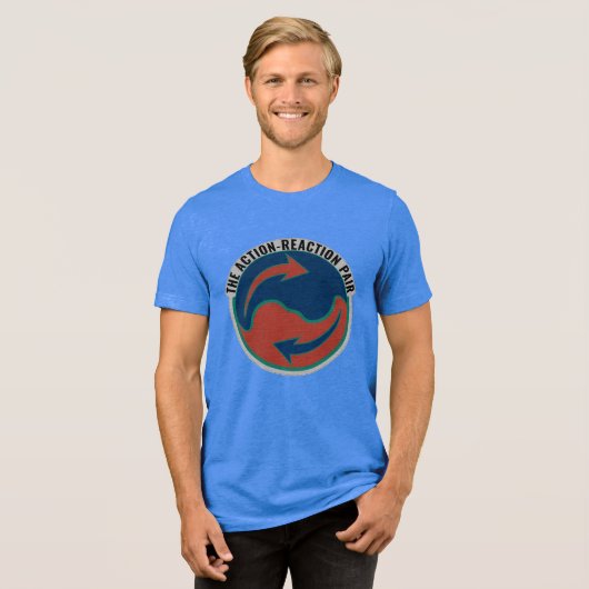 Action-Reaction Pair, Funny Physics Gift Tri-Blend Shirt (Voorkant volledig)